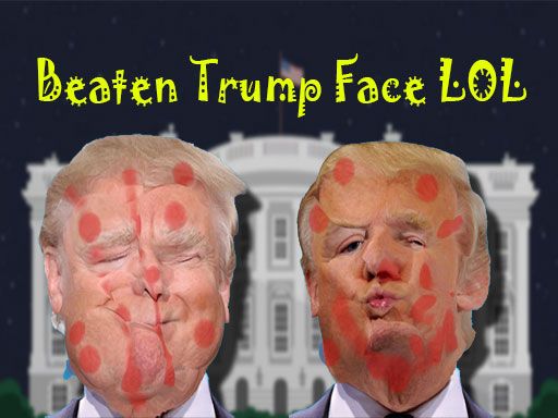 Beaten Trump Face LOL - browser game screenshot