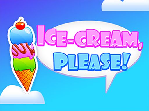 ICE CREAM, PLEASE! - browser game screenshot