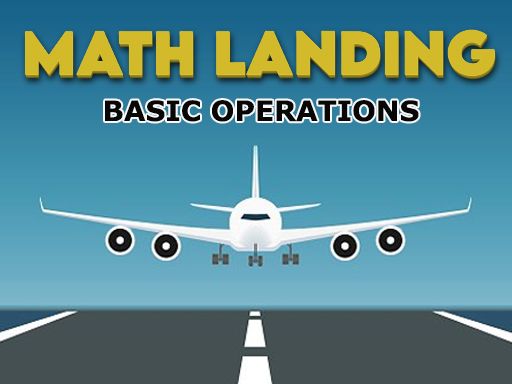 Math Landing   Basic Operations - browser game screenshot