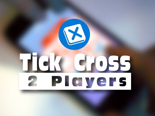 Tick Cross 2 Players - browser game screenshot