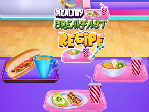 Healthy Breakfast Recipe - browser game screenshot