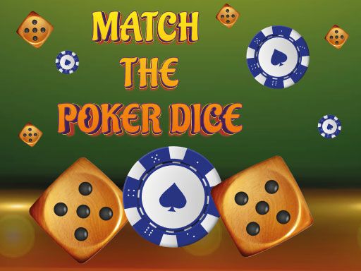 Match The Porker Dice Match The Porker Dice - browser game screenshot