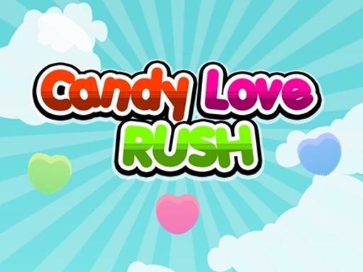 Candy Love Rush - browser game screenshot