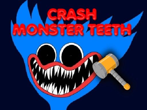 Crash Monster Teeth - browser game screenshot