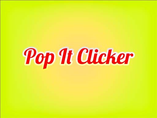 Pop It Clicker - browser game screenshot
