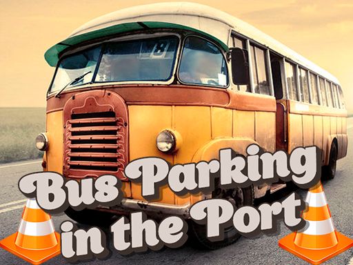 Bus Parking in the Port - browser game screenshot