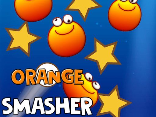 Orange Smasher - browser game screenshot