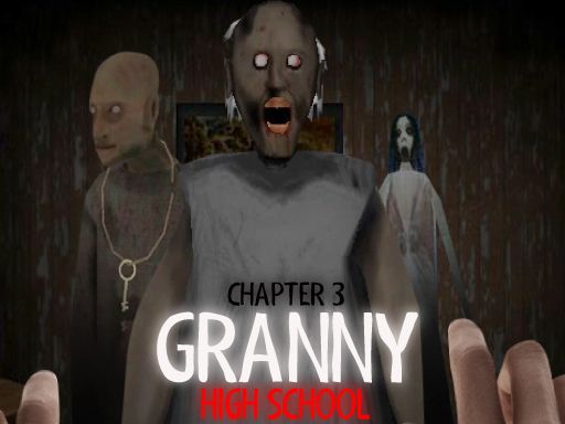 Granny Chapter 3 High School - browser game screenshot