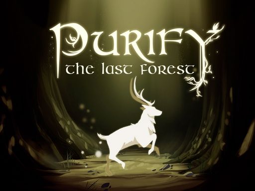 Purify the last forest - browser game screenshot