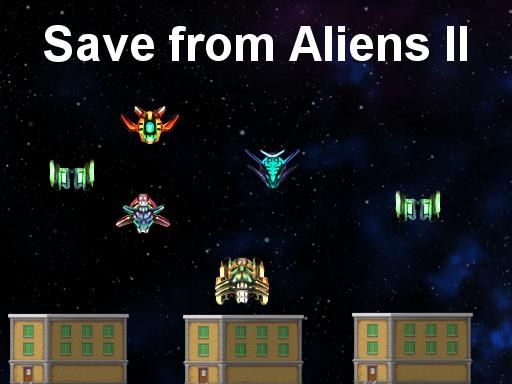 Save from Aliens II - browser game screenshot