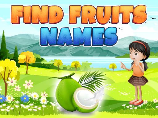 Find Fruits Names - browser game screenshot