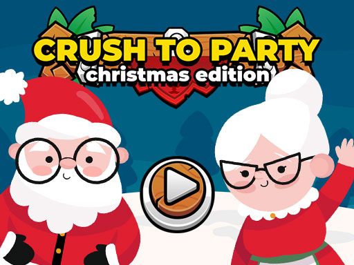 Crush to Party: Christmas Edition - browser game screenshot