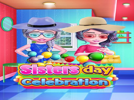 SISTERS DAY CELEBRATION - browser game screenshot