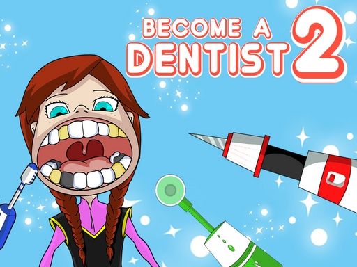 Become a Dentist 2 - browser game screenshot