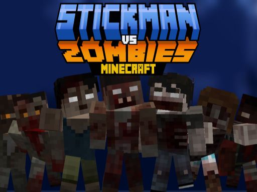 Stickman vs Zombies Minecraft Stickman vs Zombies Minecraft - browser game screenshot