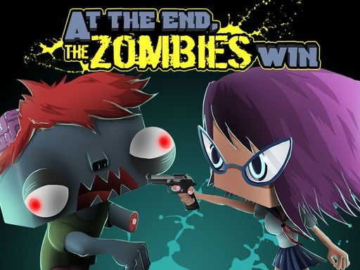 At the end Zombies Win - browser game screenshot