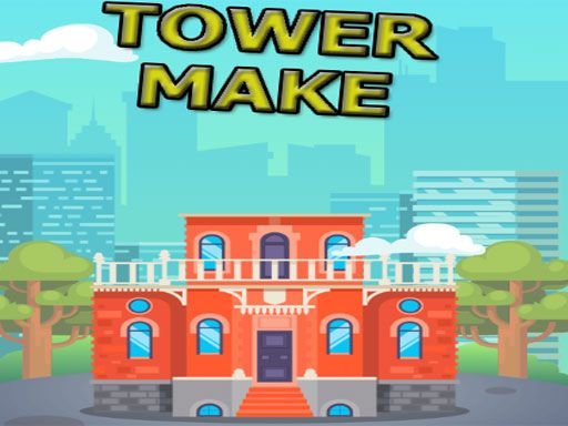 Tower Make - browser game screenshot