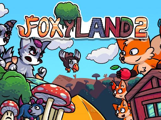 FoxyLand 2 - browser game screenshot