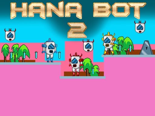 Hana Bot 2 - browser game screenshot