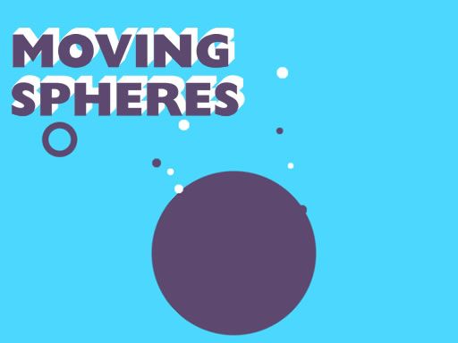 Moving Spheres - browser game screenshot
