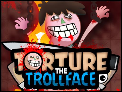 Torture the Trollface - browser game screenshot
