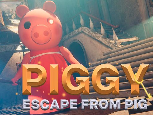 PIGGY - Escape From Pig - browser game screenshot