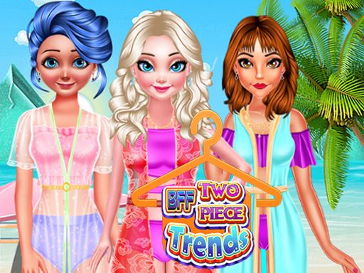 BFF Two Piece Trends - browser game screenshot