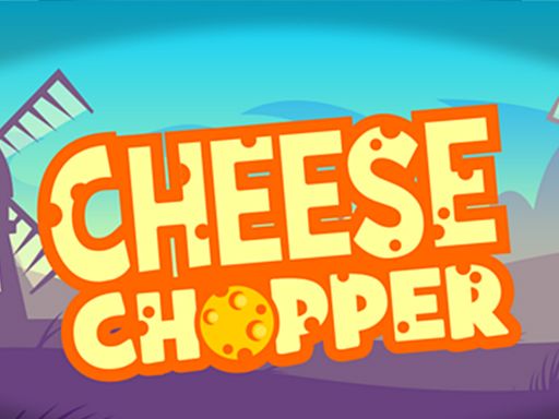 Cheese Chopper - browser game screenshot