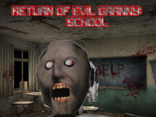 Return Of Evil Granny: The School - browser game screenshot