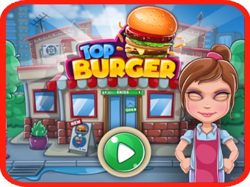 top burger master - browser game screenshot