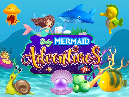Baby Mermaid Adventures - browser game screenshot