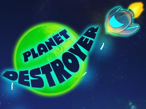 Planet Destroyer - Endless Casual Game - browser game screenshot