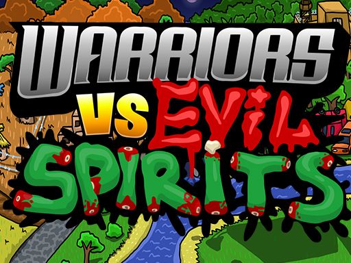Warriors VS Evil Sipirits - browser game screenshot