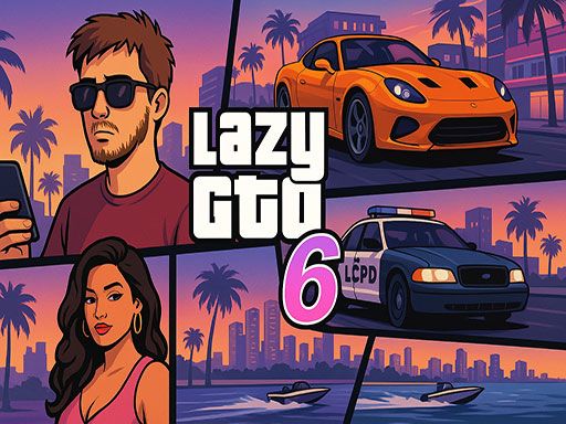 Lazy GTO 6 - browser game screenshot