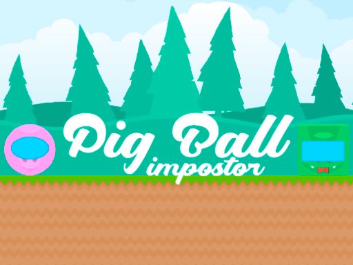 Pig Ball impostor - browser game screenshot