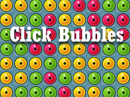 Click Bubbles - browser game screenshot