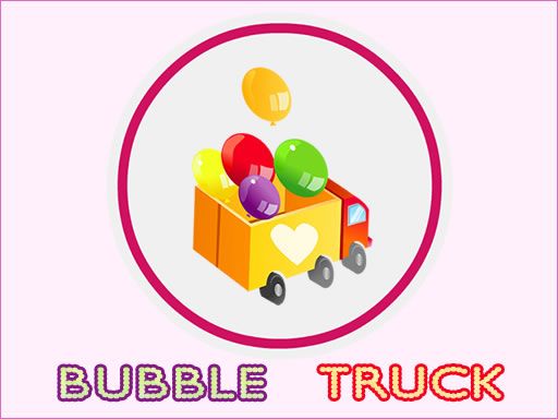 Bubble Truck - browser game screenshot