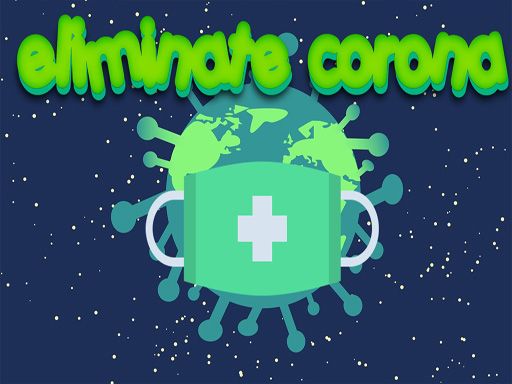 Eliminate Corona - browser game screenshot