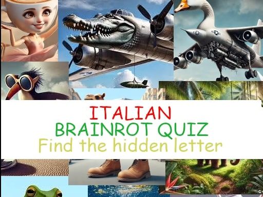 Quiz Find the Italian brainrot Letters Quiz Find the Italian brainrot Letters - browser game screenshot