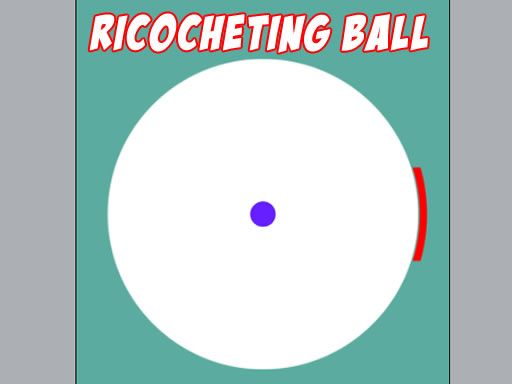 Ricocheting Ball - browser game screenshot